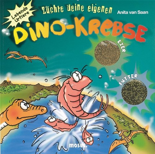 Stock image for Zchte deine eigenen Dino-Krebse for sale by medimops