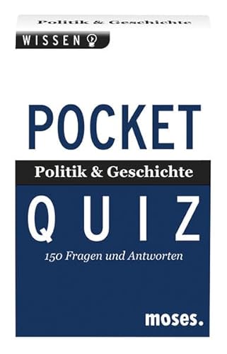 Beispielbild fr Politik und Geschichte. Pocket Quiz: 150 Fragen und Antworten zum Verkauf von medimops