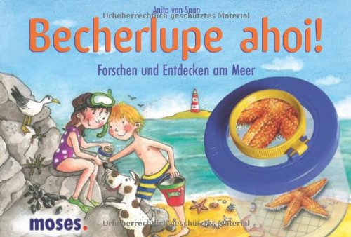 Stock image for Becherlupe ahoi!: Forschen und Entdecken am Meer for sale by medimops