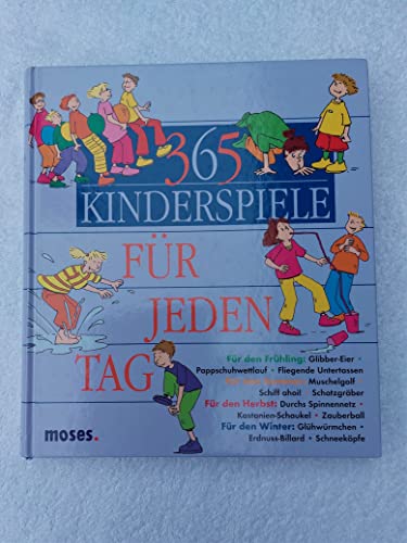 Beispielbild fr 365 Kinderspiele für jeden Tag. zum Verkauf von WorldofBooks