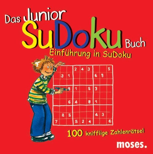 Stock image for Das Junior SuDoku-Buch: Einfhrung in SuDoku. 100 knifflige Zahlenrtsel for sale by medimops