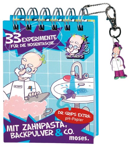 Beispielbild fr Dr. Grips: 33 Experimente fr die Hosentasche mit Zahnpasta, Backpulver & Co zum Verkauf von medimops