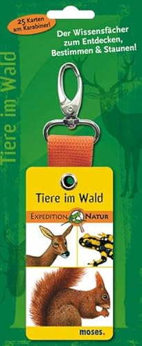 9783897775312: Expedition Natur. Fcher Tiere im Wald