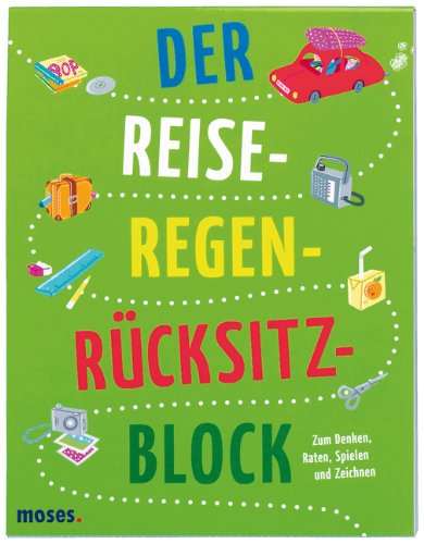 Stock image for Der Reise-Regen-Rcksitzblock: Zum Denken, Raten, Spielen und Zeichen for sale by medimops