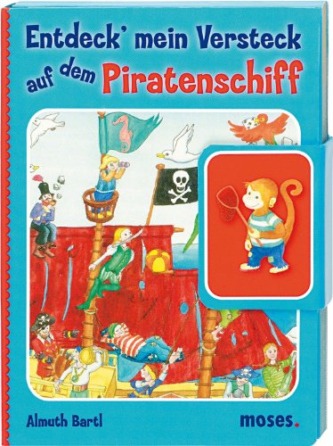 Imagen de archivo de Entdeck' mein Versteck - Auf dem Piratenschiff a la venta por medimops