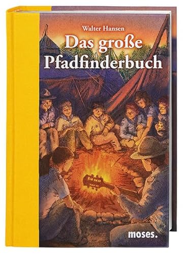 9783897777569: Das groe Pfadfinderbuch