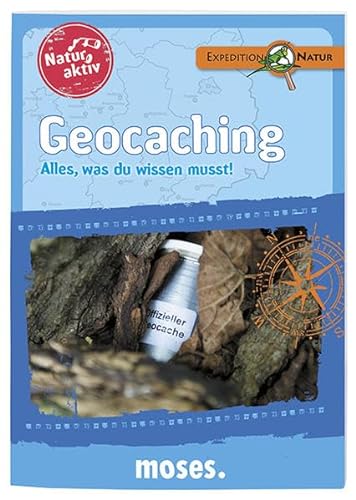 Stock image for Moses 107750 Expedition Natur - Natur aktiv: GEOCACHING for sale by medimops