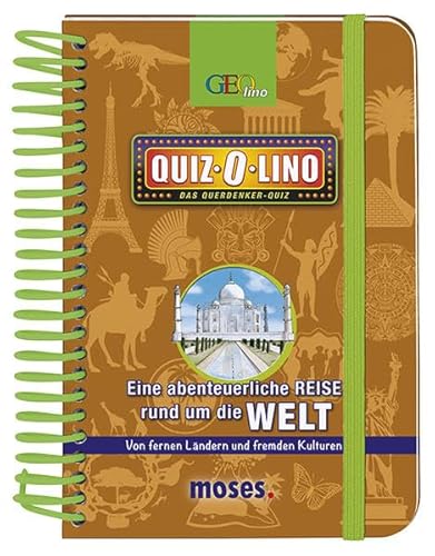 9783897777842: Quiz-O-lino - Eine abenteuerliche Reise rund um die Welt: Von fernen Lndern und fremden Kulturen