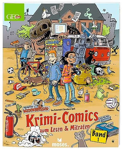 Redaktion Wadenbeißer: Krimi-Comics zum Lesen & Mitraten - Ina Rometsch, Illustration: Bernhard Speh