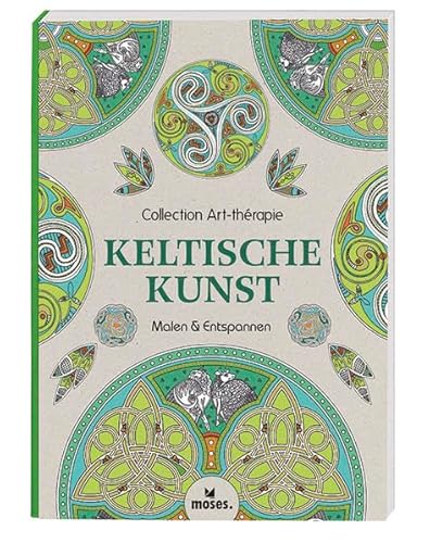 Stock image for Collection Art-thrapie (Malbuch fr Erwachsene): Keltische Kunst: Malen & Entspannen for sale by medimops
