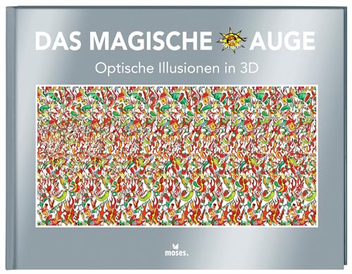Stock image for Das magische Auge: Optische Illusionen in 3D for sale by WorldofBooks