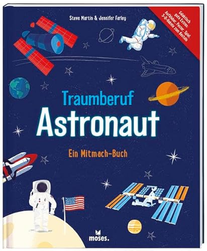 Stock image for Traumberuf Astronaut: Ein Mitmach-Buch for sale by medimops