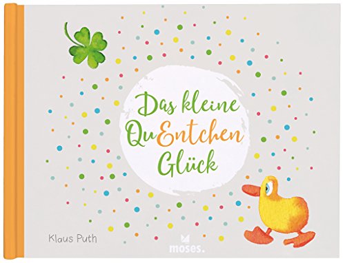 Beispielbild fr Das kleine QuEntchen Glck. zum Verkauf von Steamhead Records & Books