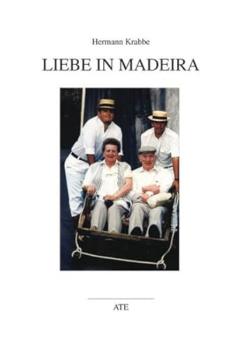 Beispielbild fr Liebe in Madeira zum Verkauf von Buchpark