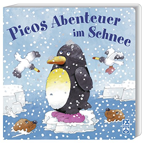 9783897821002: Picos Abenteuer im Schnee