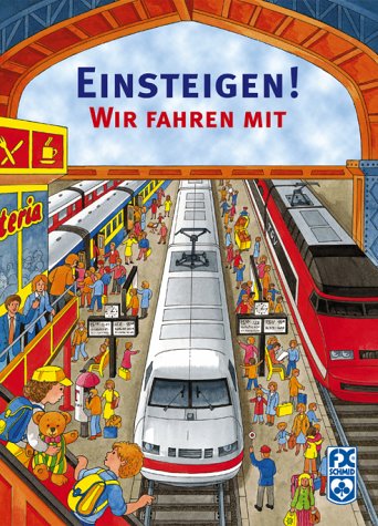 Einsteigen! Wir fahren mit - Patricia, Mennen und Finke Romain