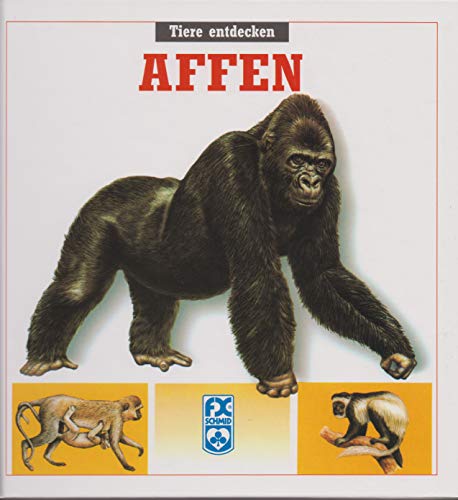 Stock image for Affen. Aus der Reihe: Tiere entdecken. for sale by Schueling Buchkurier