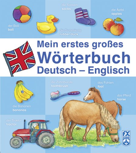 Stock image for Mein erstes groes Wrterbuch Deutsch - Englisch for sale by Better World Books