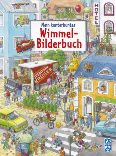 9783897823068: Mein kunterbuntes Wimmel-Bilderbuch