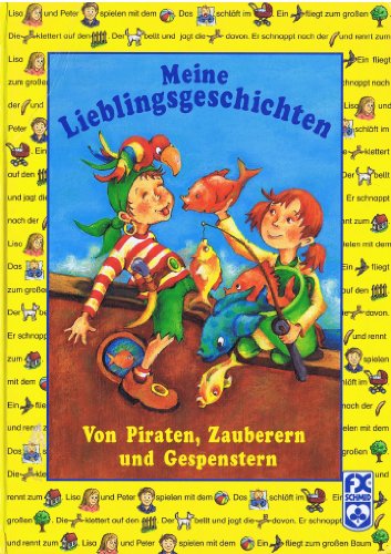 9783897825857: Meine Lieblingsgeschichten - Von Piraten, Zauberern und Gespenstern