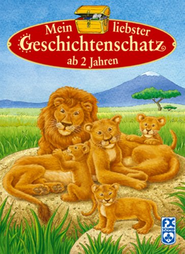 Beispielbild fr Mein liebster Geschichtenschatz ab 2 Jahren zum Verkauf von WorldofBooks