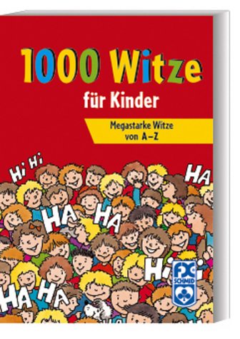 1000 Witze für Kinder - Fremgen, Hjördis