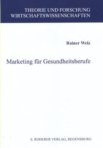 Beispielbild fr Marketing fr Gesundheitsberufe zum Verkauf von medimops