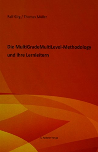 Beispielbild fr Die MultiGradeMultiLevel Methodology und ihre Lernleitern zum Verkauf von medimops