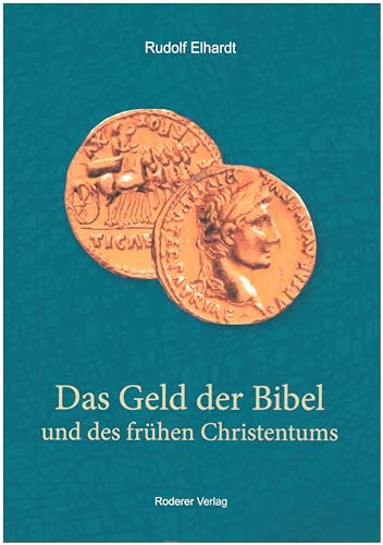 Beispielbild fr Das Geld der Bibel und des frhen Christentums zum Verkauf von Blackwell's