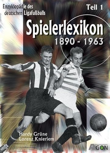 Beispielbild fr Enzyklopdie des deutschen Ligafuballs 8. Spielerlexikon 1: 1890 - 1963 zum Verkauf von medimops