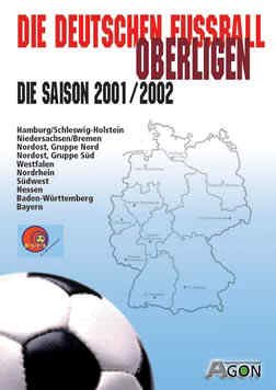 9783897842090: Die Oberligen 2002 mit Manschaftskadern und Einsatzbilanzen aller 181 Oberligisten