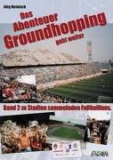 Stock image for Das Abenteuer Groundhopping geht weiter for sale by medimops