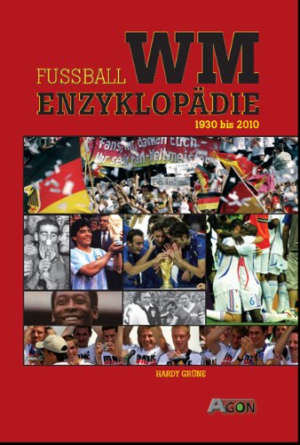 WM-Enyzklopädie 1930 bis 2010