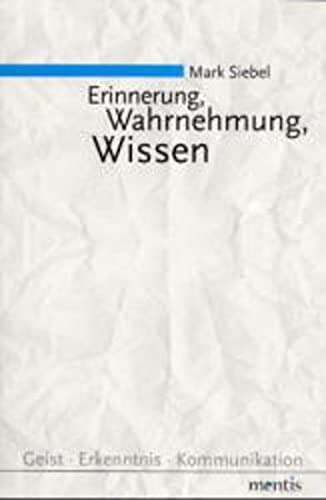 Stock image for Erinnerung, Wahrnehmung, Wissen for sale by medimops
