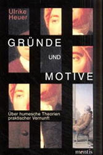 Stock image for Grnde und Motive. for sale by SKULIMA Wiss. Versandbuchhandlung