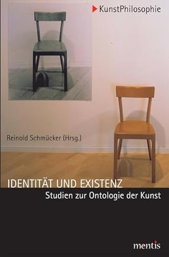 9783897851870: Identitt Und Existenz: Studien Zur Ontologie Der Kunst. 4. Auflage: 2 (Kunstphilosophie)