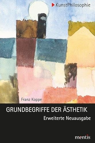 9783897853508: Grundbegriffe Der sthetik (Kunstphilosophie) (German Edition)
