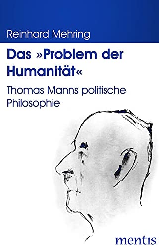 Das »Problem der Humanität«. - Mehring, Reinhard