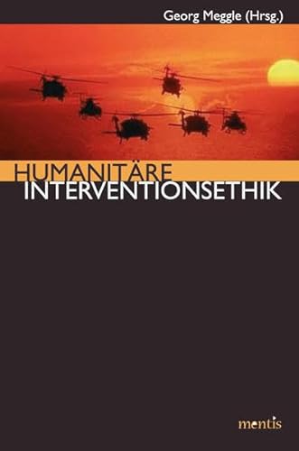Stock image for Humanitre Interventionsethik for sale by medimops