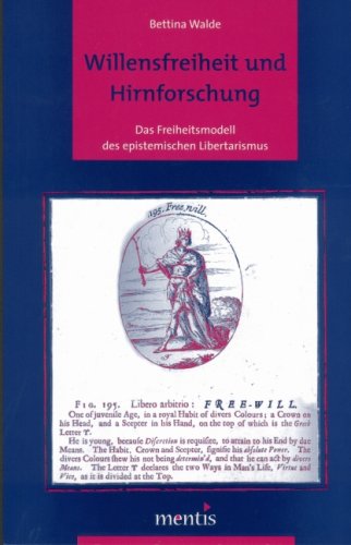 9783897855755: Willensfreiheit und Hirnforschung: Das Freiheitsmodell des epistemischen Libertarismus