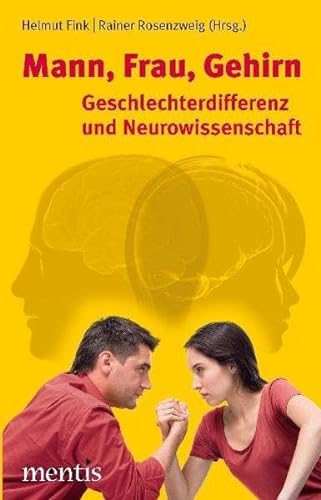 Imagen de archivo de Mann, Frau, Gehirn: Geschlechterdifferenz und Neurowissenschaft a la venta por medimops