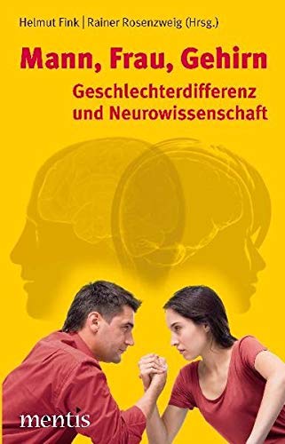 Stock image for Mann, Frau, Gehirn: Geschlechterdifferenz und Neurowissenschaft for sale by medimops