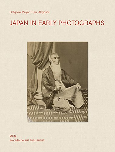 Stock image for Japan in Early Photographs: The Aim Humbert Collection at the Museum of Ethnography, Neuchâtel for sale by GoldenWavesOfBooks