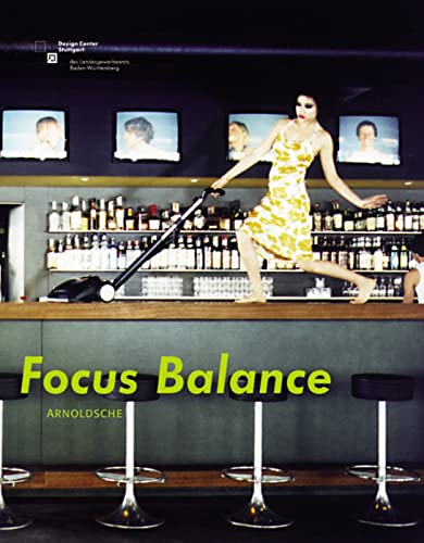 Focus Balance: Internationaler Desingpreis 2003/International Design Award 2003