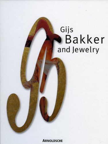 Beispielbild fr Gijs Bakker and Jewelry Catalogue of Jewelry zum Verkauf von Thomas Emig