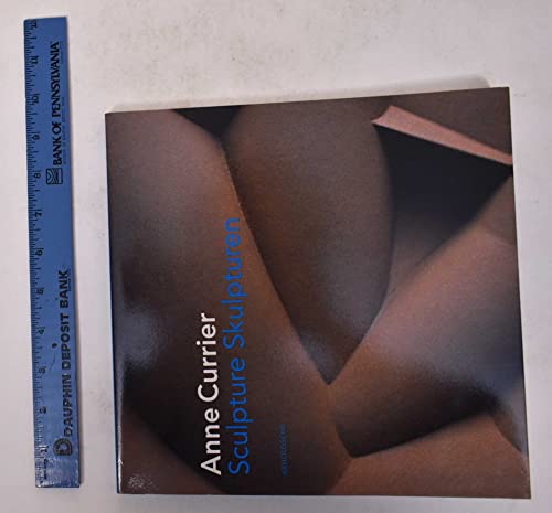 Imagen de archivo de Anne Currier: Sculptures a la venta por Ergodebooks