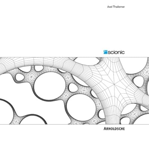 9783897903128: Scionic: Purpose-Driven Gestalt. The End of Design?