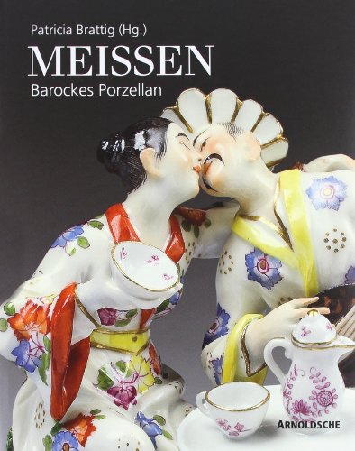 9783897903296: Meissen: Barockes Porzellan /allemand