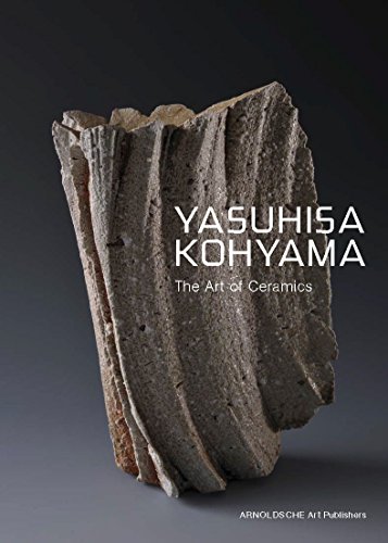 9783897903623: Yasuhisa Kohyama The Art of Ceramics /anglais