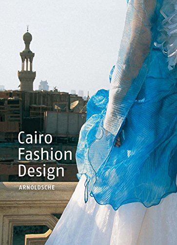 9783897903630: Cairo Fashion Design /anglais